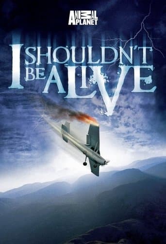 I Shouldn't Be Alive Image