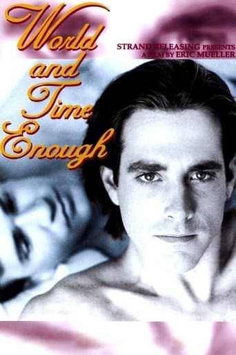 World and Time Enough Image