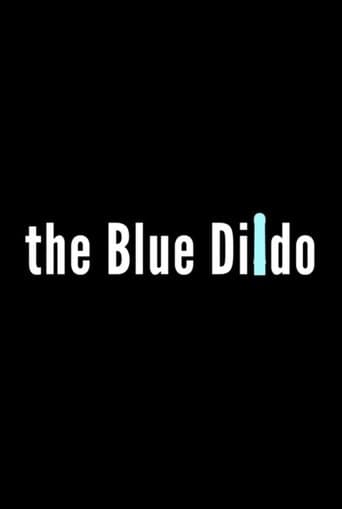 The Blue Dildo Image