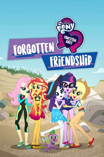 My Little Pony: Equestria Girls - Forgotten Friendship Image
