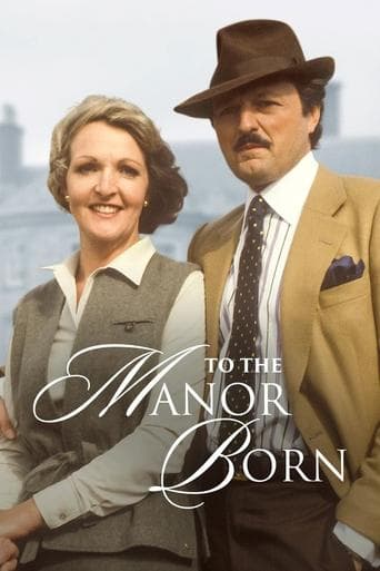 To the Manor Born Image