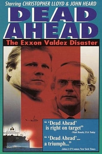 Dead Ahead: The Exxon Valdez Disaster Image