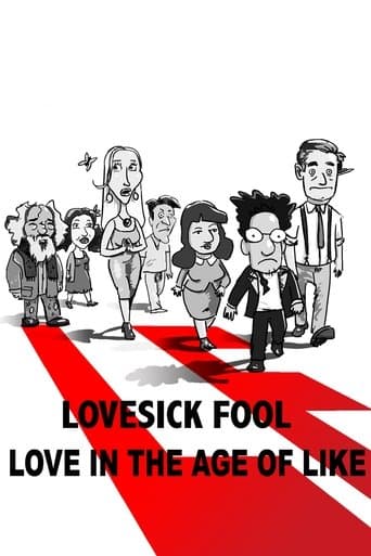 Lovesick Fool - Love in the Age of Like Image