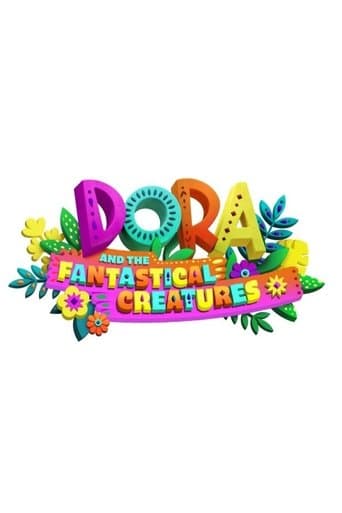 Dora and the Fantastical Creatures Image