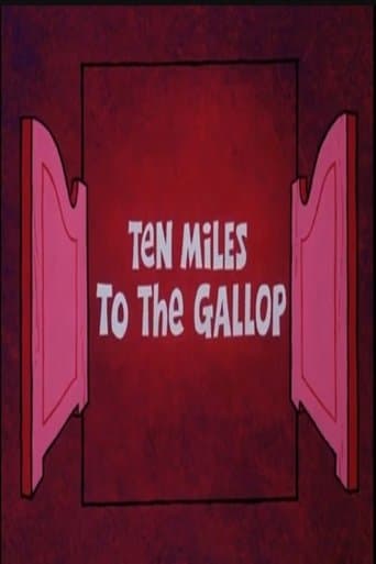 Ten Miles to the Gallop Image