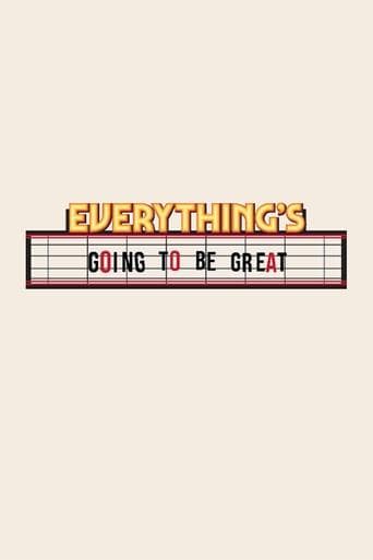 Everything's Going to Be Great Image