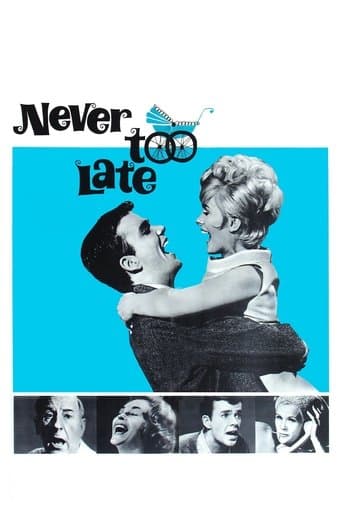 Never Too Late Image