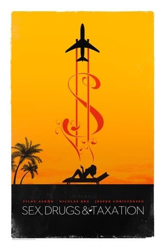Sex, Drugs & Taxation Image