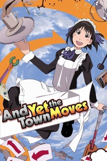 And Yet the Town Moves Image