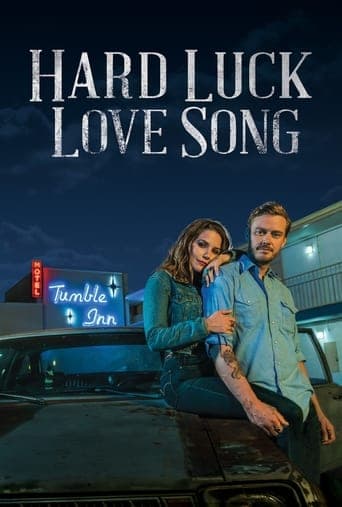 Hard Luck Love Song Image