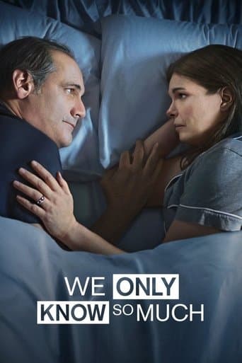 We Only Know So Much Image