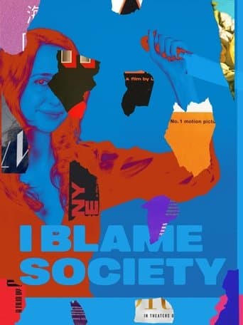 I Blame Society Image
