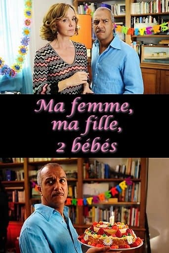 Ma femme, ma fille, 2 bébés Image