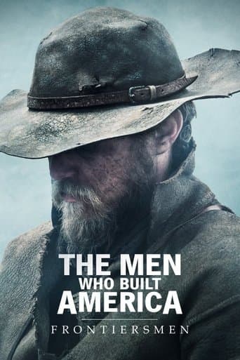 The Men Who Built America: Frontiersmen Image