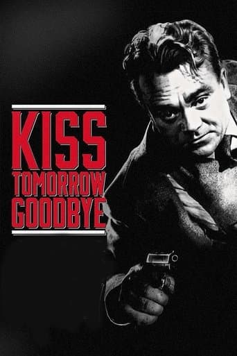 Kiss Tomorrow Goodbye Image