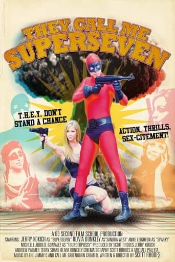 They Call Me Superseven Image