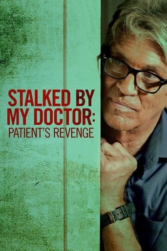 Stalked by My Doctor: Patient's Revenge Image