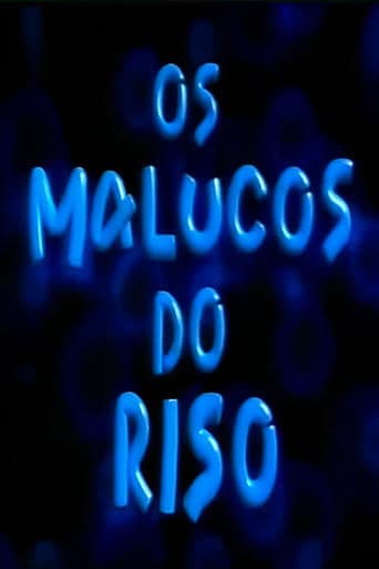 Os Malucos do Riso Image