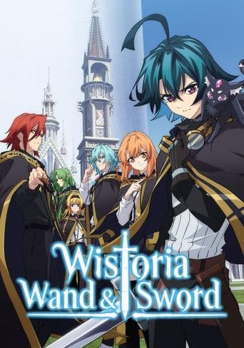 Wistoria: Wand and Sword Image