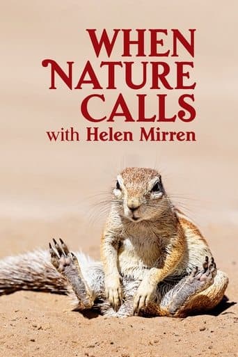When Nature Calls with Helen Mirren Image