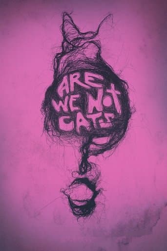 Are We Not Cats Image