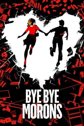 Bye Bye Morons Image