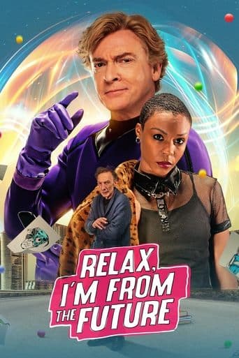Relax, I'm from the Future Image