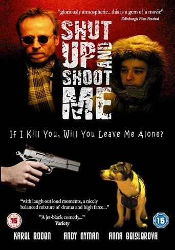 Shut Up and Shoot  Me Image