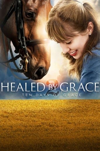Healed by Grace 2 : Ten Days of Grace Image