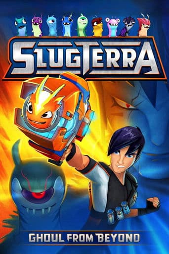 Slugterra: Ghoul from Beyond Image
