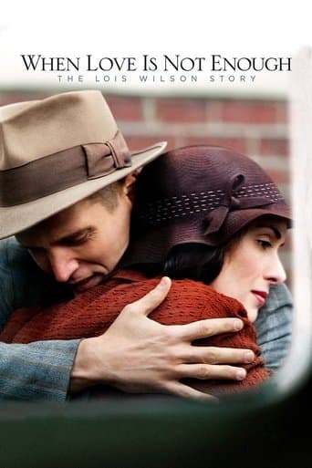 When Love Is Not Enough: The Lois Wilson Story Image