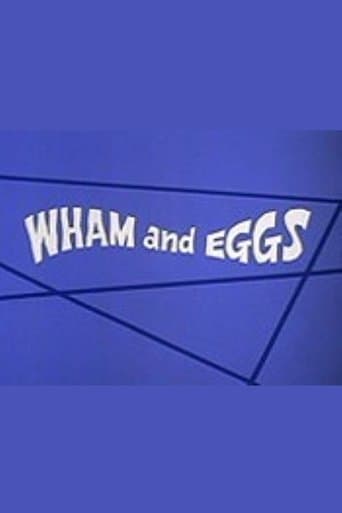 Wham and Eggs Image