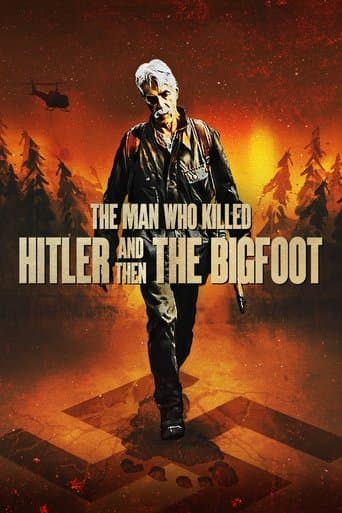 The Man Who Killed Hitler and Then the Bigfoot Image