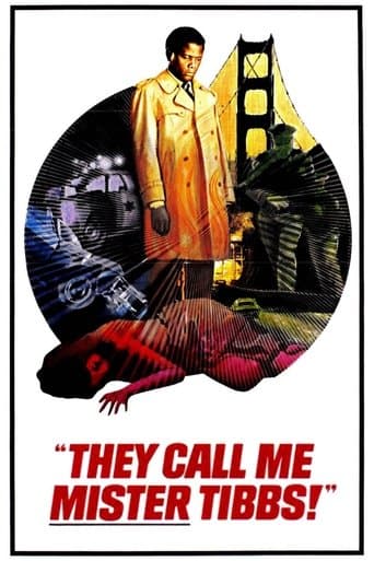 They Call Me Mister Tibbs! Image