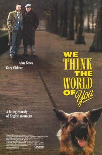 We Think the World of You Image