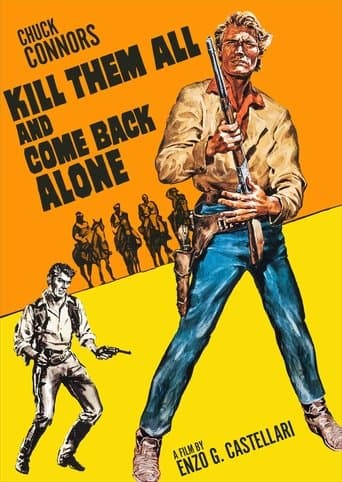 Kill Them All and Come Back Alone Image