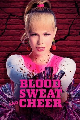 Blood, Sweat and Cheer Image