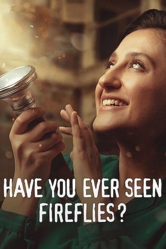Have You Ever Seen Fireflies? Image