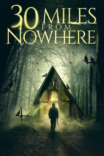 30 Miles from Nowhere Image