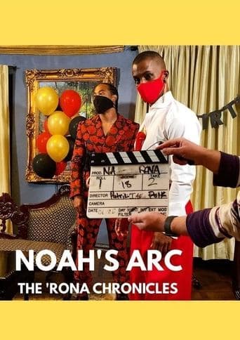 Noah's Arc: The 'Rona Chronicles Image