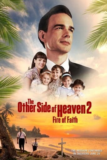 The Other Side of Heaven 2: Fire of Faith Image