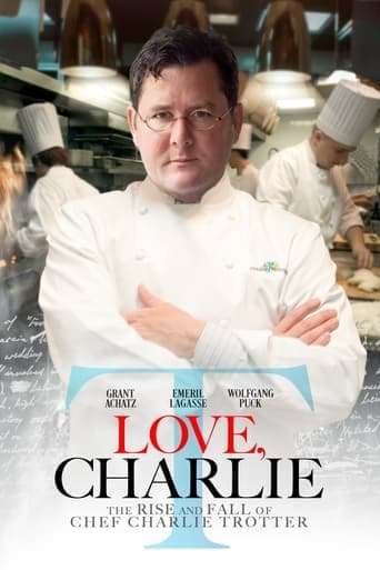 Love, Charlie: The Rise and Fall of Chef Charlie Trotter Image