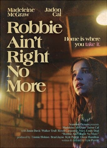 Robbie Ain't Right No More Image