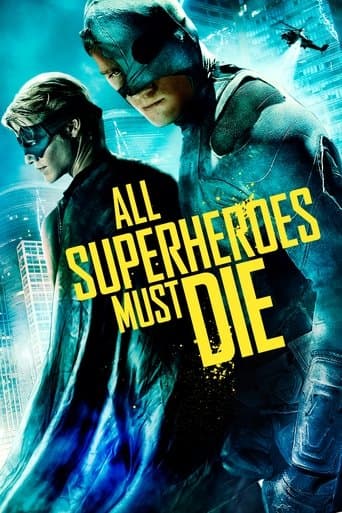 All Superheroes Must Die Image