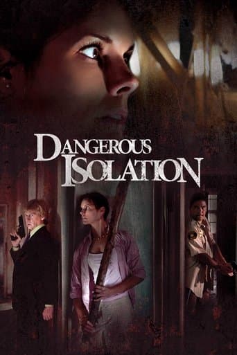 Dangerous Isolation Image