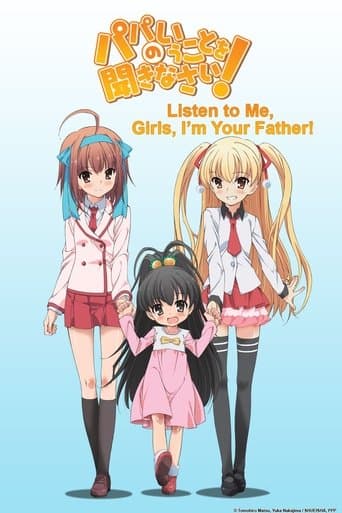 Listen to Me, Girls. I'm Your Father! Image