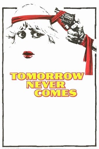 Tomorrow Never Comes Image