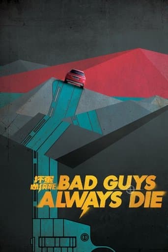 Bad Guys Always Die Image