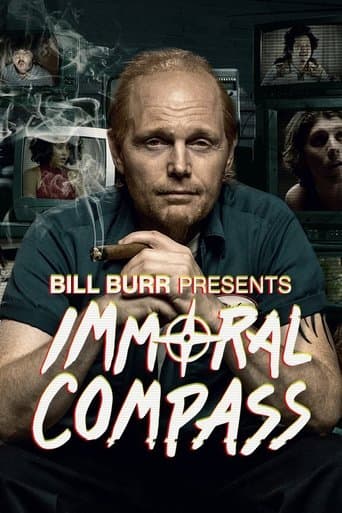 Bill Burr Presents Immoral Compass Image