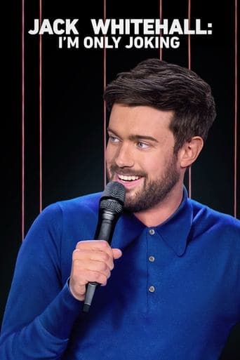 Jack Whitehall: I'm Only Joking Image